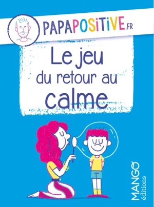 Le jeu du retour au calme - Jean-François Belmonte