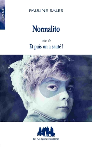 Normalito. Et puis on a sauté ! - Pauline Sales