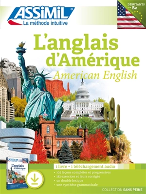 L'anglais d'Amérique : débutants, faux débutants, niveau atteint B2 : 1 livre + 1 téléchargement audio - David Applefield