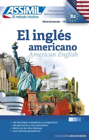 El inglés americano : principiantes & falsos principiantes, nivel alcanzado B2 - David Applefield