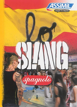 Lo slang spagnolo - Juan Cordoba