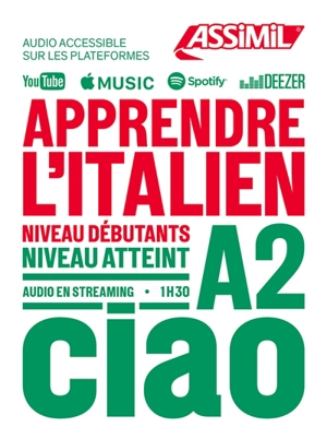 Apprendre l'italien : niveau débutants : niveau atteint A2 - Federico Benedetti