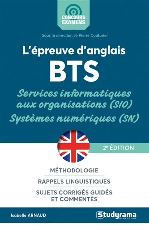 L'épreuve d'anglais BTS services informatiques aux organisations (SIO), systèmes numériques (SN) - Isabelle Arnaud