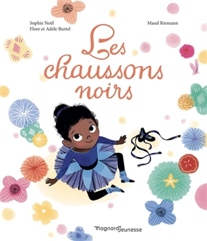 Les chaussons noirs - Sophie Noël