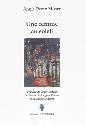 Une femme au soleil - Annie Perec Moser