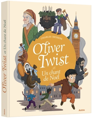 Oliver Twist. Un chant de Noël - Charles Dickens