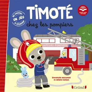 Timoté chez les pompiers - Emmanuelle Massonaud