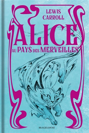 Alice au pays des merveilles - Lewis Carroll