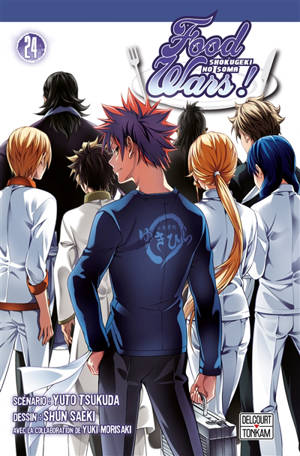 Food wars. Vol. 24. Bienvenue sur les terres de l'épreuve finale. Shokugeki no Sôma. Vol. 24. Bienvenue sur les terres de l'épreuve finale - Yuto Tsukuda