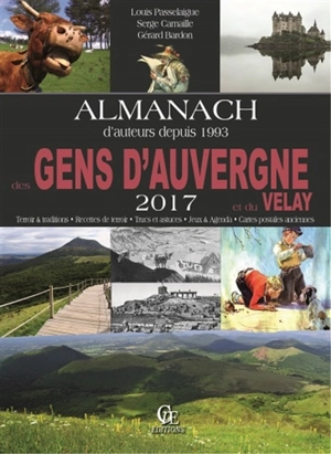 Almanach des gens d'Auvergne et du Velay 2017 - Louis Passelaigue