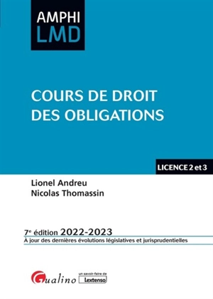 Cours de droit des obligations : licence 2 et 3 : 2022-2023 - Lionel Andreu