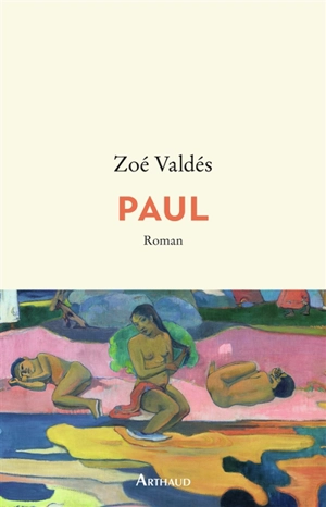 Paul - Zoé Valdés