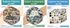 Pack Explorer l'Histoire CM1, Géographie CM1, Sciences CM volume 1 - Nathalie BORRONI