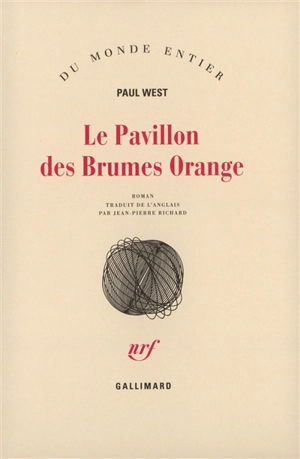 Le pavillon des brumes orange - Paul West