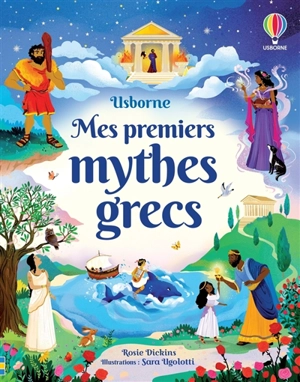 Mes premiers mythes grecs - Rosie Dickins