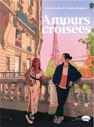 Amours croisées - Laura Nsafou