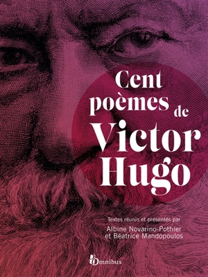 Cent poèmes de Victor Hugo - Victor Hugo