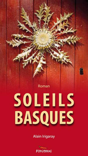 Soleils basques - Alain Irigaray