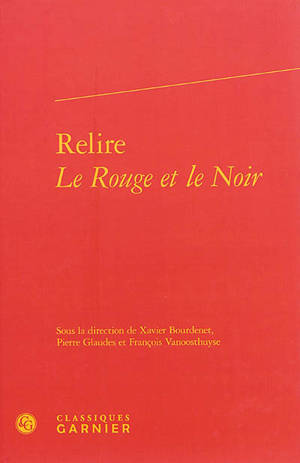 Relire Le rouge et le noir