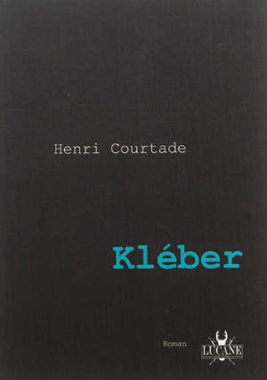 Kléber - Henri Courtade