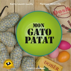 Mon gato patat - Katty Lauret-Lucilly