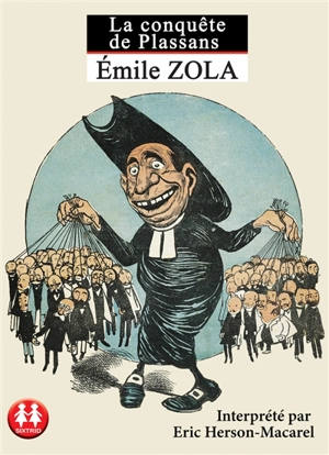 La conquête de Plassans - Emile Zola