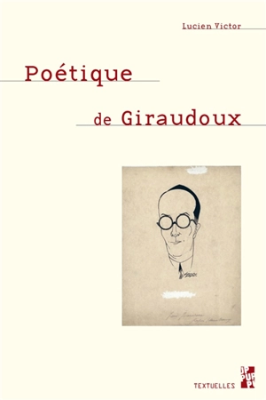 Poétique de Giraudoux - Lucien Victor