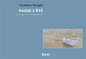 Passe l'été - Murathan Mungan