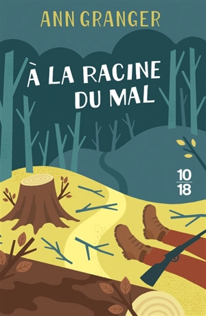 A la racine du mal - Ann Granger