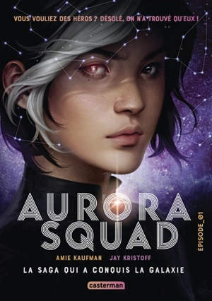 Aurora squad. Vol. 1 - Amie Kaufman