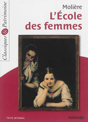 L'école des femmes - Molière