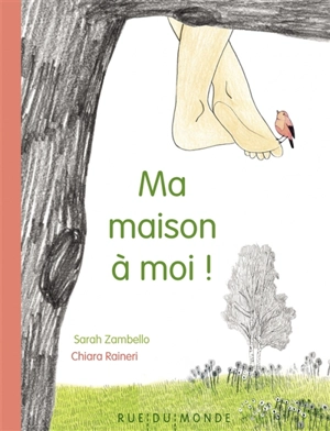 Ma maison à moi ! - Sarah Zambello