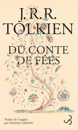 Du conte de fées - John Ronald Reuel Tolkien