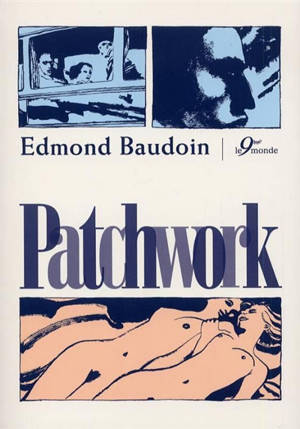 Patchwork - Edmond Baudoin