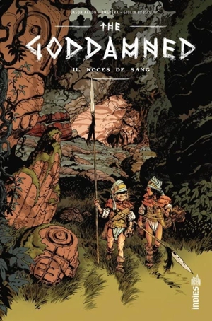 The goddamned. Vol. 2. Noces de sang - Jason Aaron