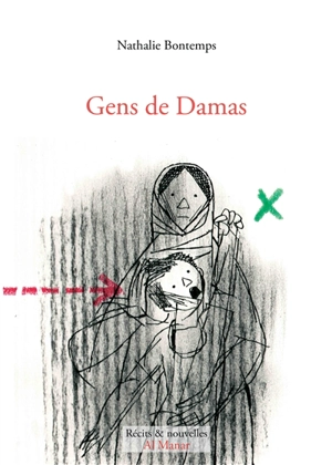 Gens de Damas - Nathalie Bontemps