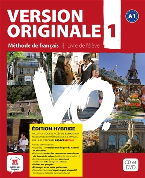 Version originale 1, méthode de français, A1 : livre de l'élève : édition hybride - Monique Denyer