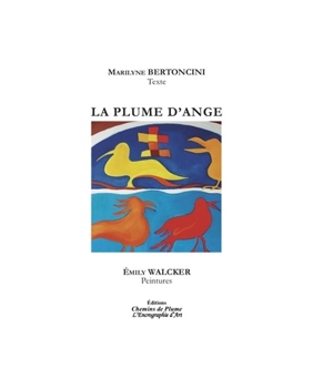 La plume d'ange - Marilyne Bertoncini