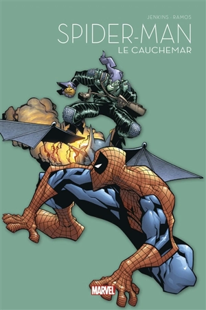 Spider-Man. Vol. 8. Le cauchemar - Paul Jenkins