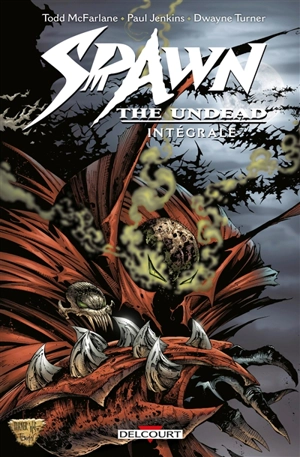 Spawn the undead : intégrale - Paul Jenkins