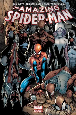 The amazing Spider-Man. Vol. 2 - Dan Slott