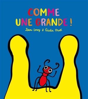 Comme une grande ! - Jean Leroy