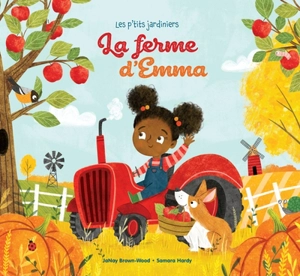 La ferme d'Emma - Janay Brown-Wood