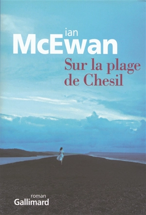 Sur la plage de Chesil - Ian McEwan