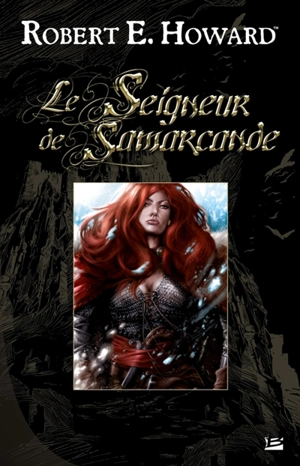 Le seigneur de Samarcande - Robert Ervin Howard