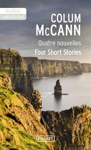 Quatre nouvelles. Four short stories - Colum McCann