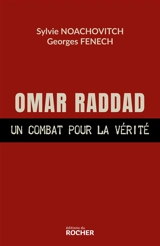 Omar Raddad, un combat pour la vérité - Sylvie Noachovitch