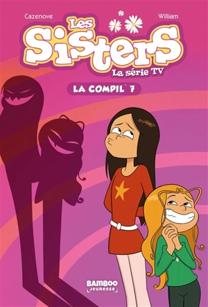 Les sisters : la série TV : la compil'. Vol. 7 - François Vodarzac