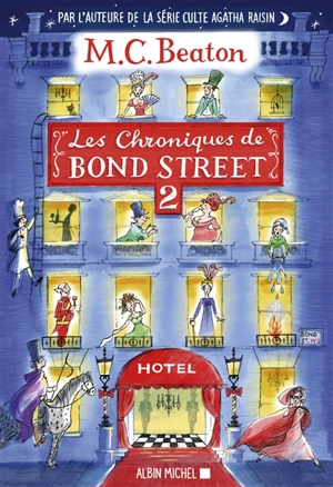 Les chroniques de Bond Street : romans. Vol. 2 - M.C. Beaton