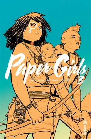 Paper girls. Vol. 3 - Brian K. Vaughan